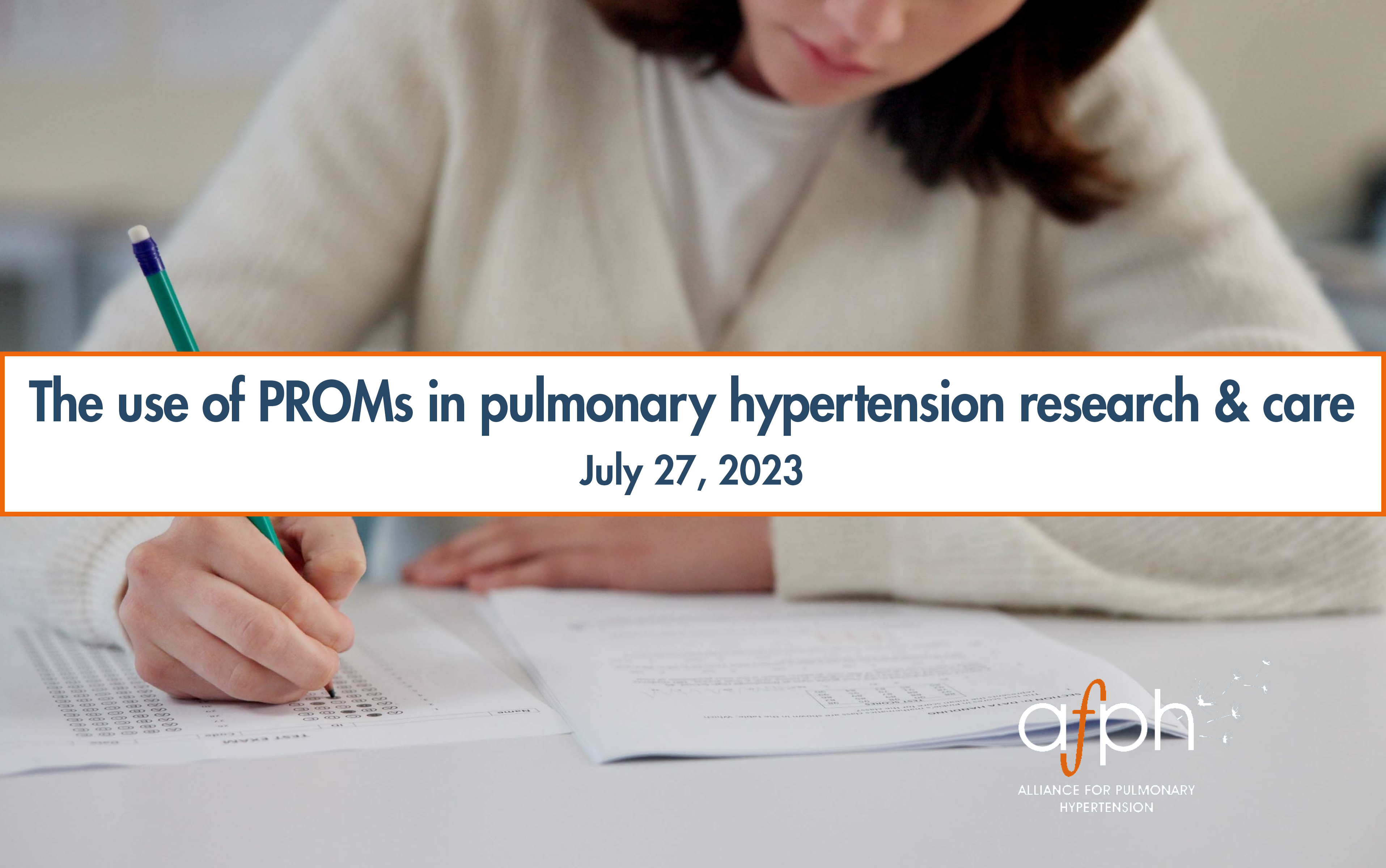 The use of patient-reported outcome measures in pulmonary hypertension research and care webinar